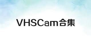 VHSCam合集